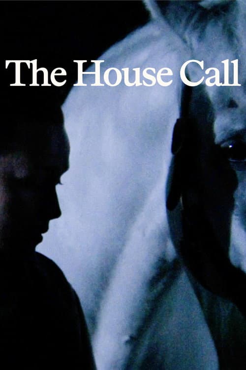 The House Call poster