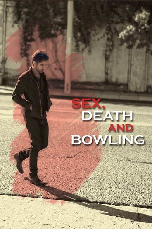 Sex, Death and Bowling poster