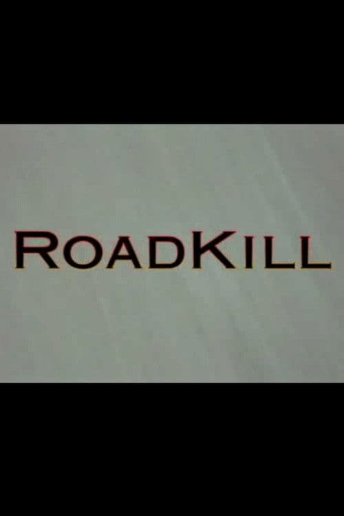 RoadKill poster