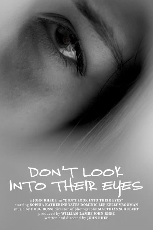 Don't Look Into Their Eyes poster