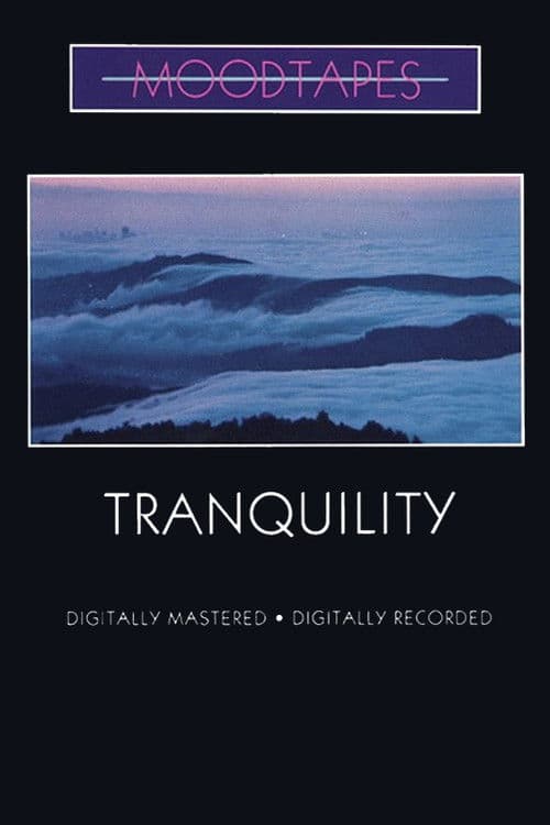 Moodtapes - Tranquility poster