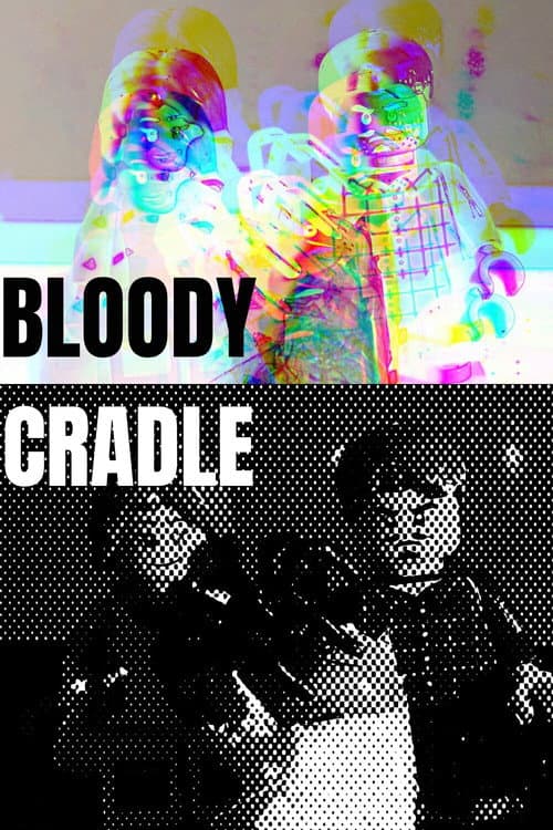 Bloody Cradle poster