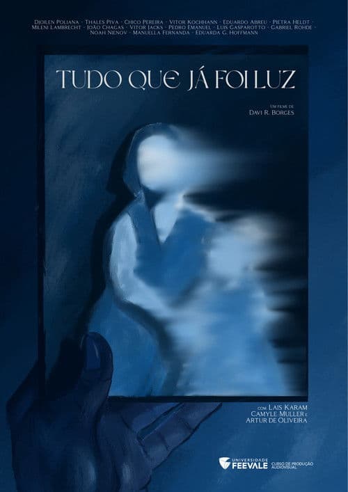 Tudo Que Já Foi Luz poster