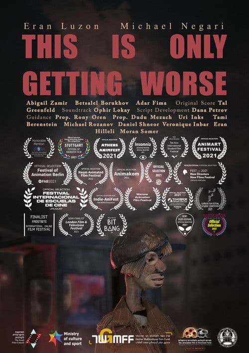 This is Only Getting Worse poster