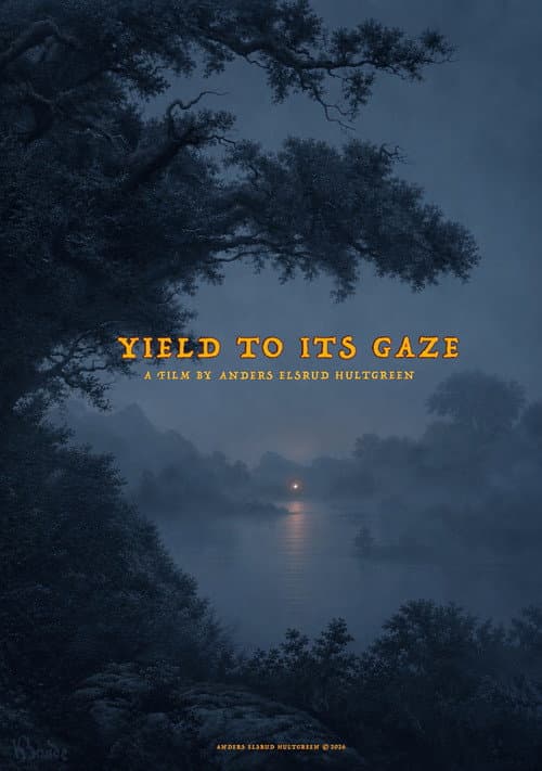 Yield to its Gaze poster