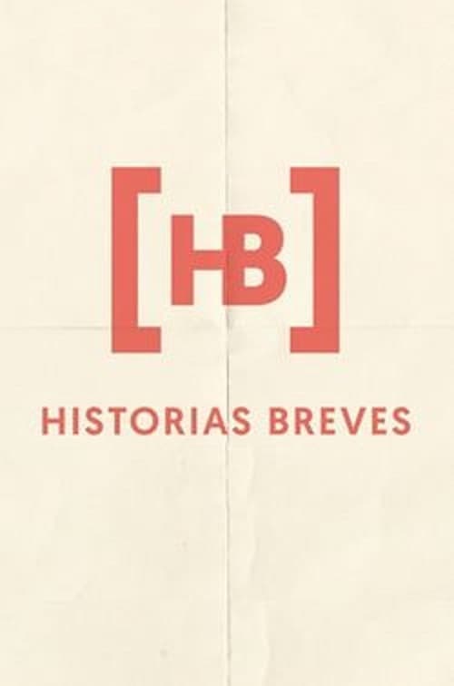 Historias Breves 0 poster