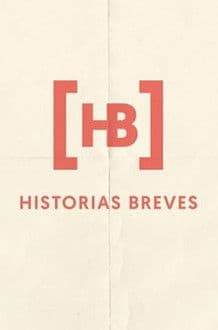 Historias Breves 0 poster