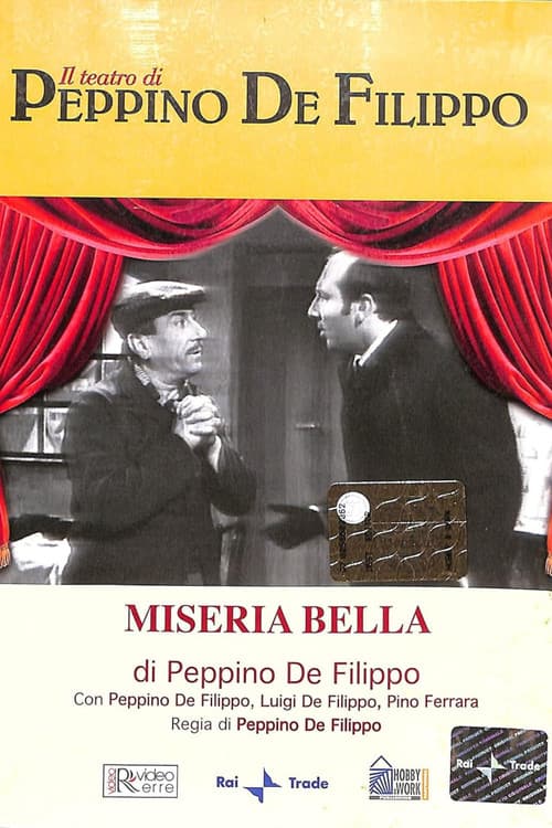 Miseria bella poster
