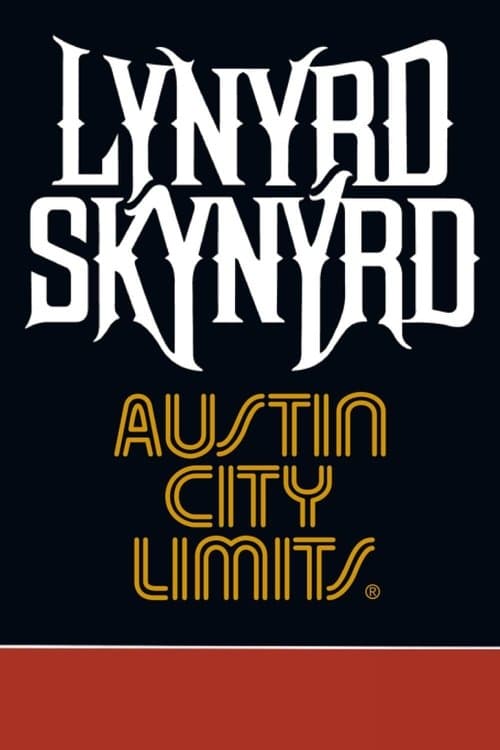 Lynyrd Skynyrd: Austin City Limits poster