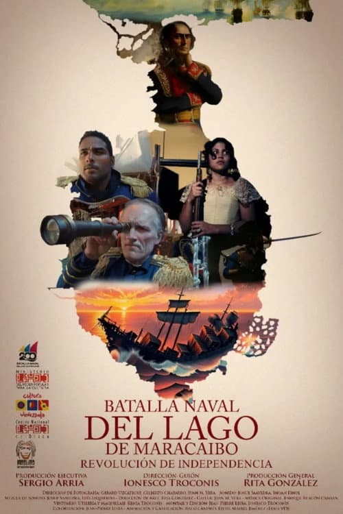 Batalla Naval del Lago: Revolución de Independencia poster