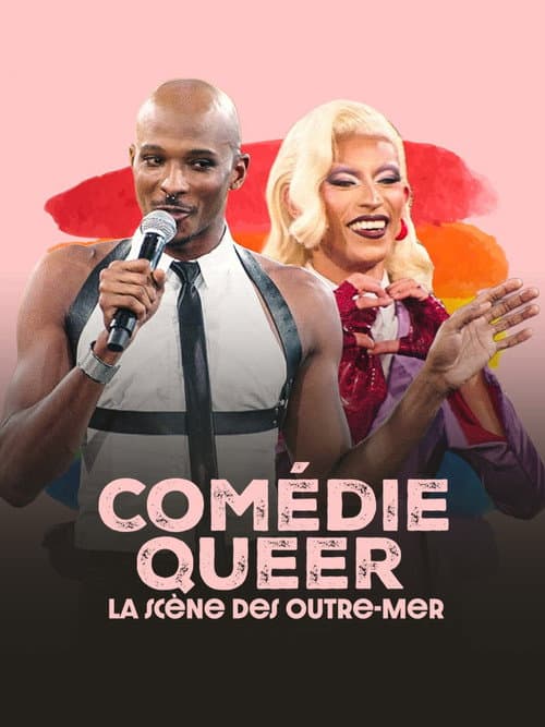 Comédie Queer, la scène des Outre-mer poster