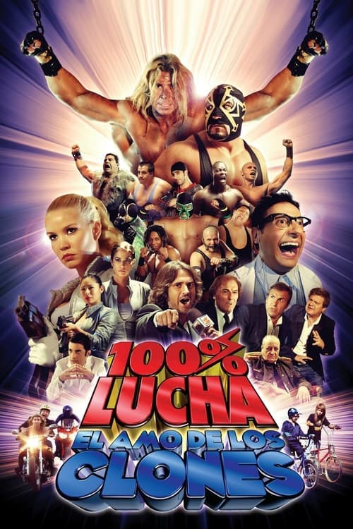 100% lucha, el amo de los clones poster