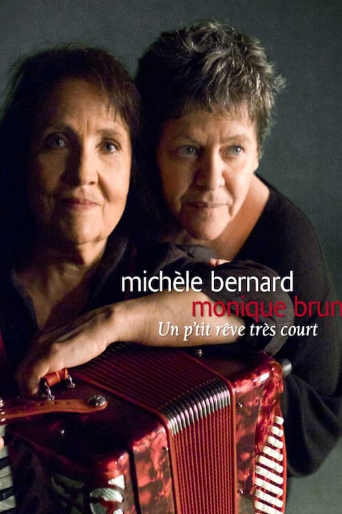 Michèle Bernard - Un p'tit rêve très court poster
