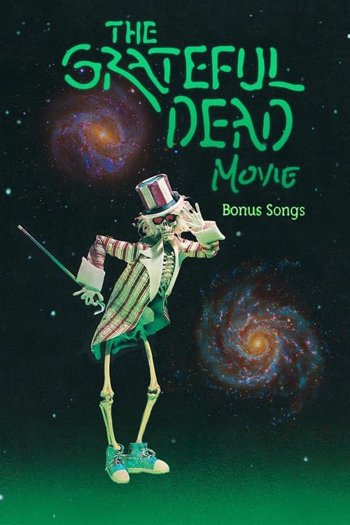 The Grateful Dead Movie: Bonus Songs poster