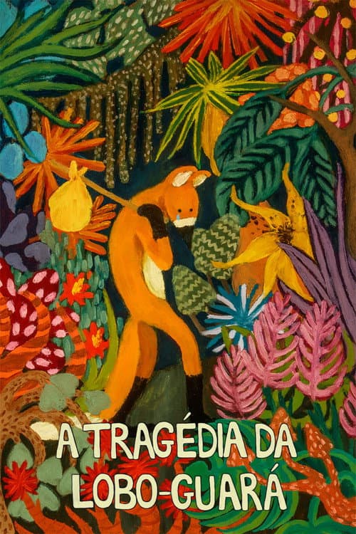 The Tragedy of the Maned Wolf poster