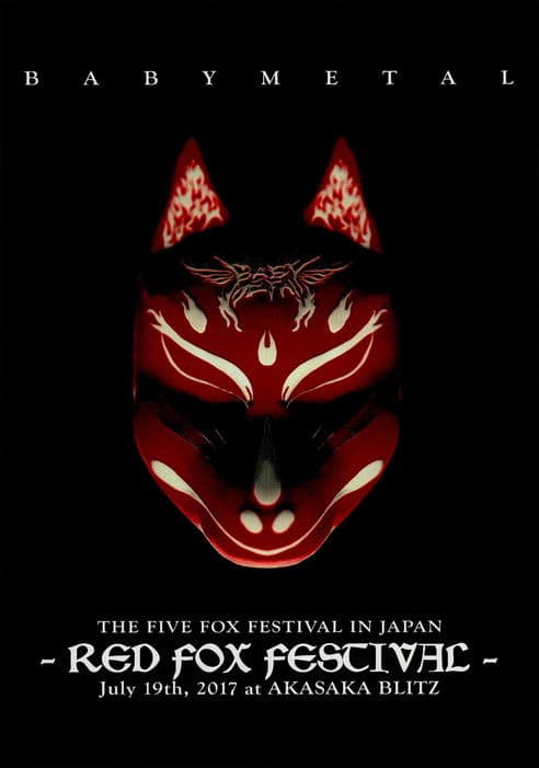 BABYMETAL THE FIVE FOX FESTIVAL IN JAPAN - RED FOX FESTIVAL poster
