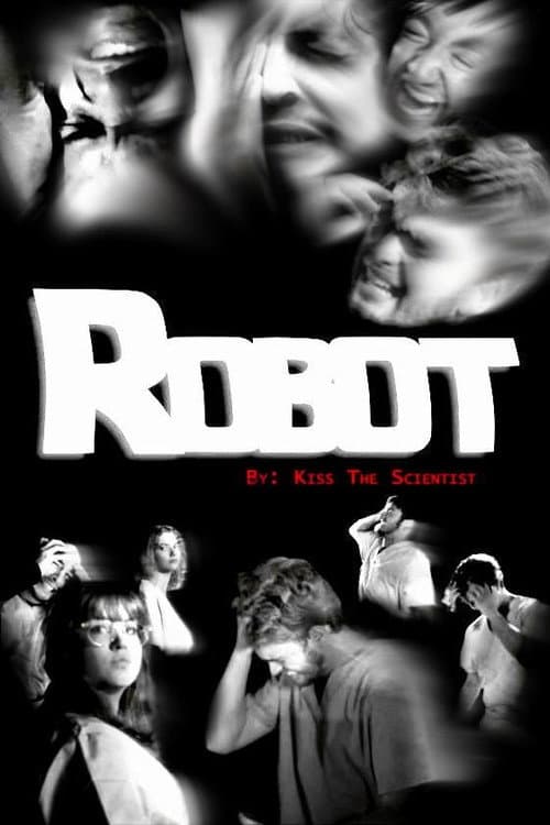 Kiss the Scientist: Robot poster