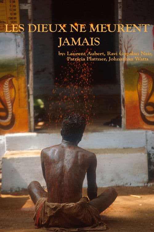 Les dieux ne meurent jamais poster