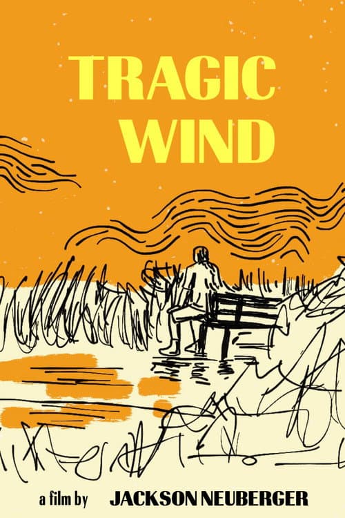 Tragic Wind poster