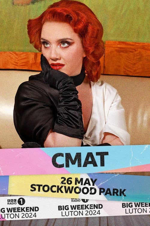 CMAT: Radio 1's Big Weekend poster
