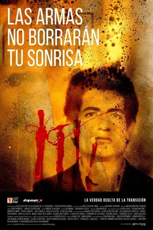 Las armas no borrarán tu sonrisa poster