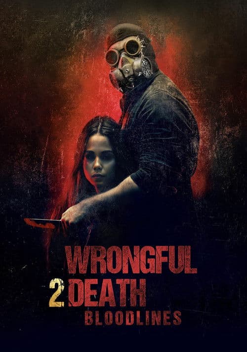 Wrongful Death 2: Bloodlines poster