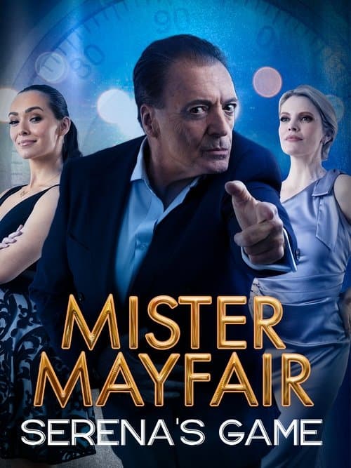 Mister Mayfair: Serena's Game poster