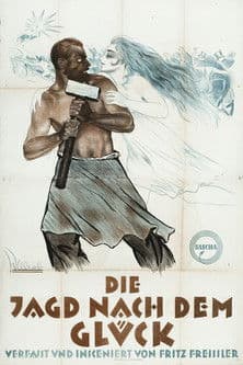 Die Jagd nach dem Glück poster