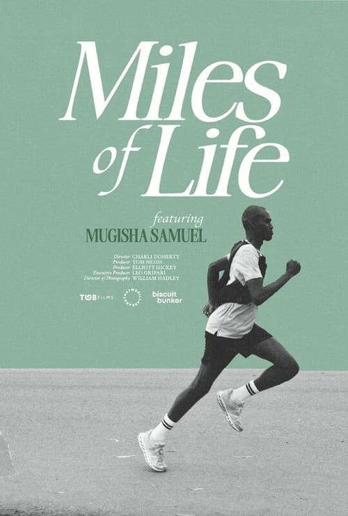 Miles of Life poster