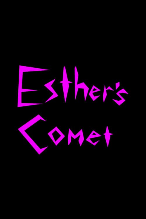Esther's Comet poster