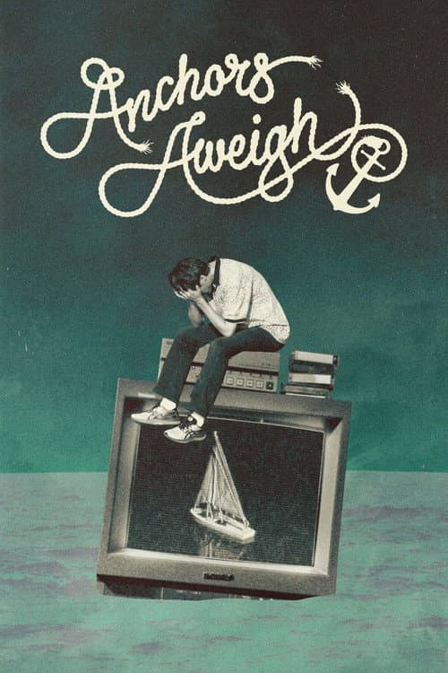 Anchors Aweigh poster