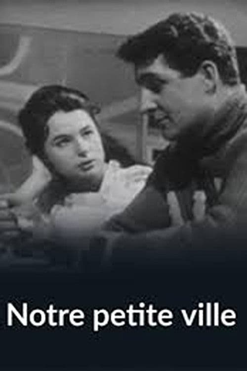 Notre petite ville poster