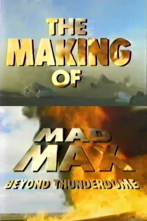 The Making of 'Mad Max Beyond Thunderdome' poster