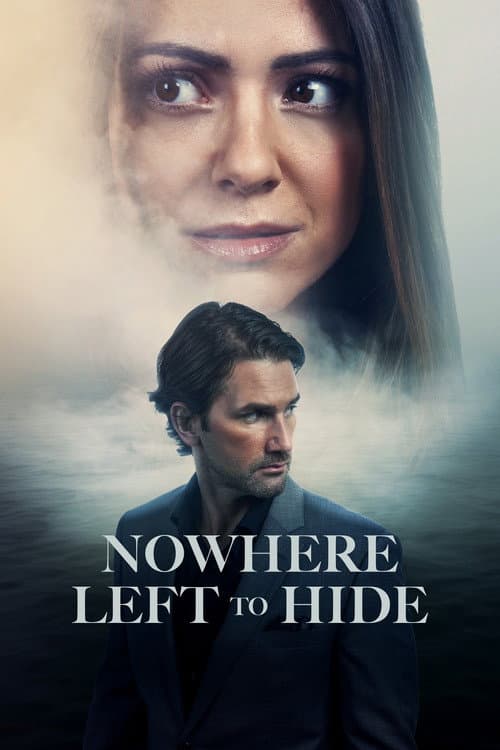 Nowhere Left to Hide poster