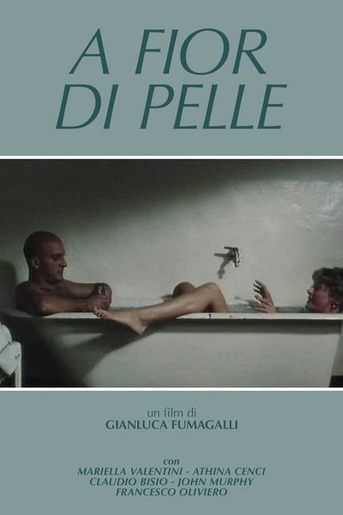 A fior di pelle poster