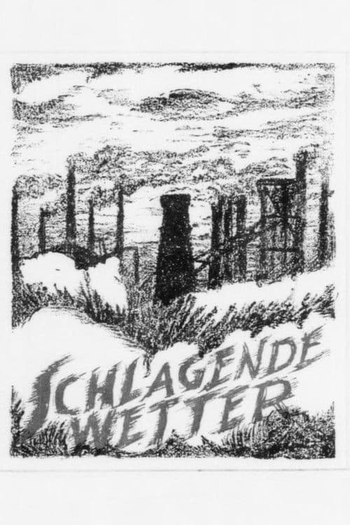 Schlagende Wetter poster