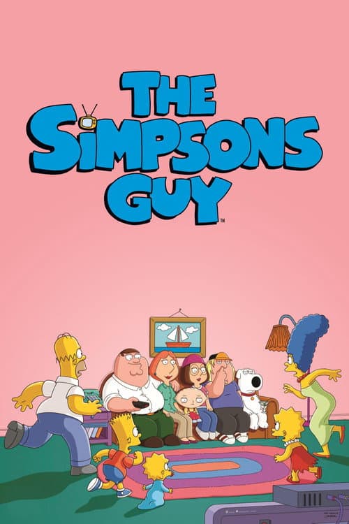 The Simpsons Guy poster