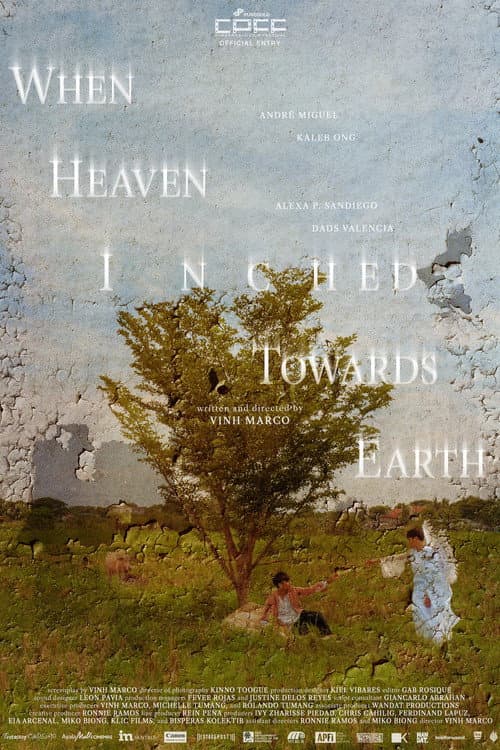 When Heaven Inched Towards Earth poster