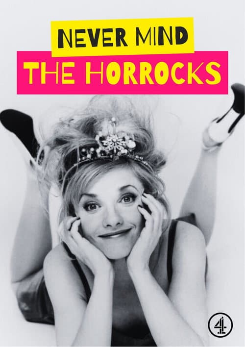 Never Mind the Horrocks poster