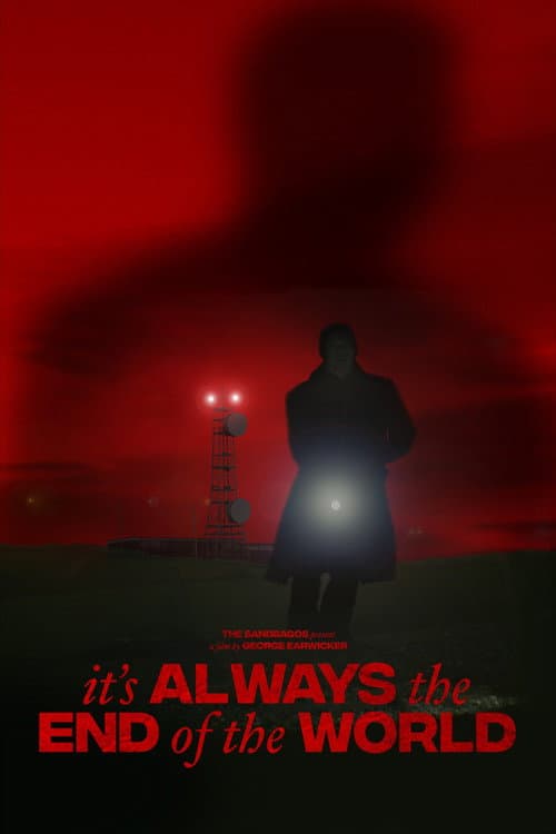 It's Always the End of the World poster