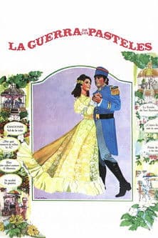 La Guerra de los Pasteles poster
