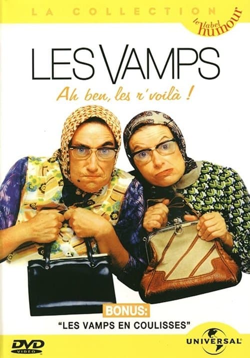 Les Vamps - Ah ben les r’voilà poster