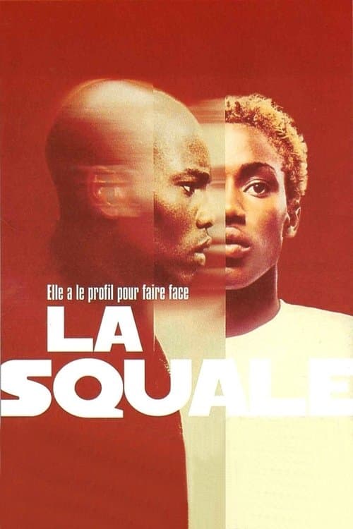 La Squale poster