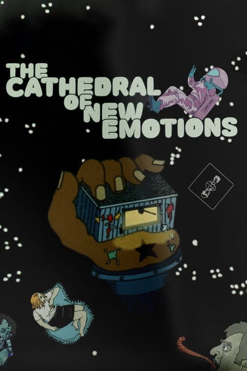 The Cathedral of New Emotions poster