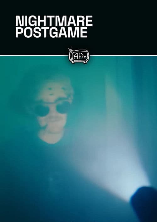 NIGHTMARE POSTGAME poster
