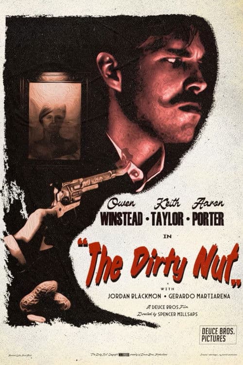 The Dirty Nut poster