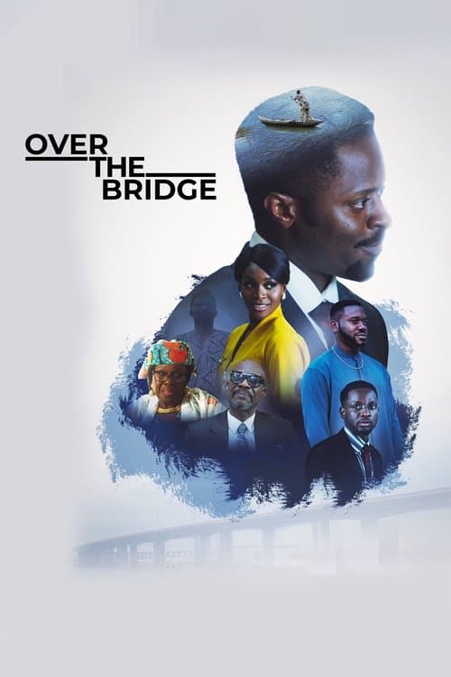 Over the Bridge poster