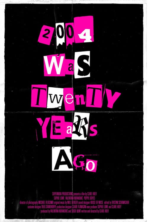 2004 Was Twenty Years Ago poster