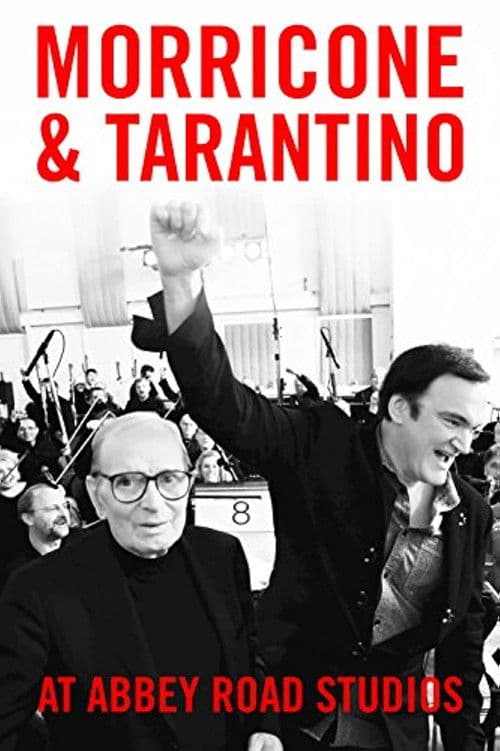 Morricone & Tarantino at Abbey Road Studios poster