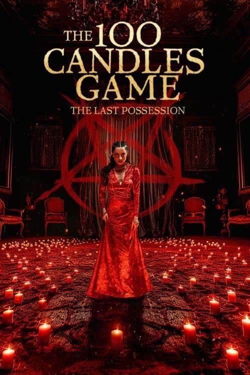 100 Candles Game: The Last Possession poster